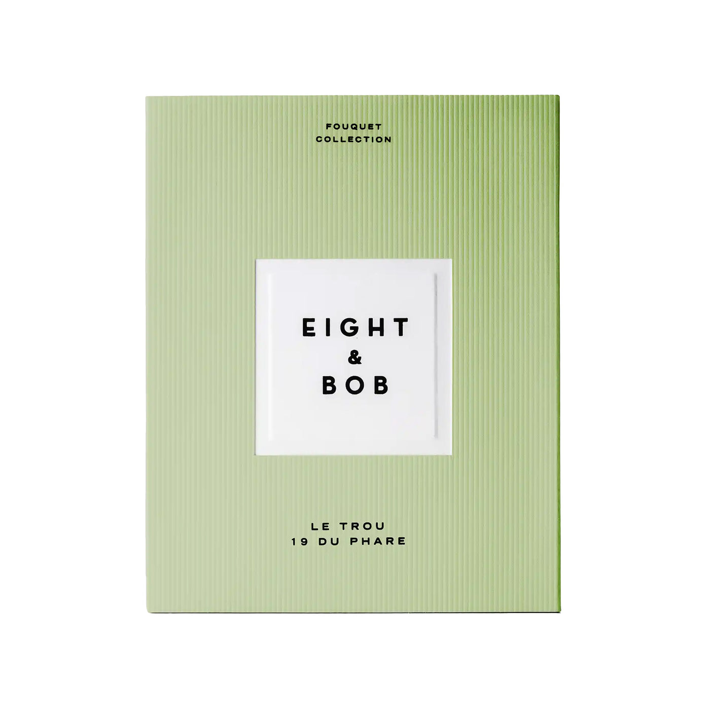 Eight & Bob Le Trou 19 Du Phare EDP 100ml